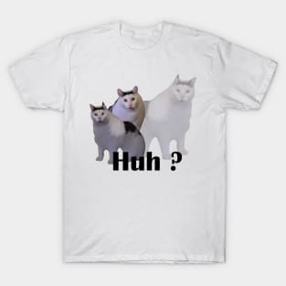 Huh Cat Meme T-Shirt